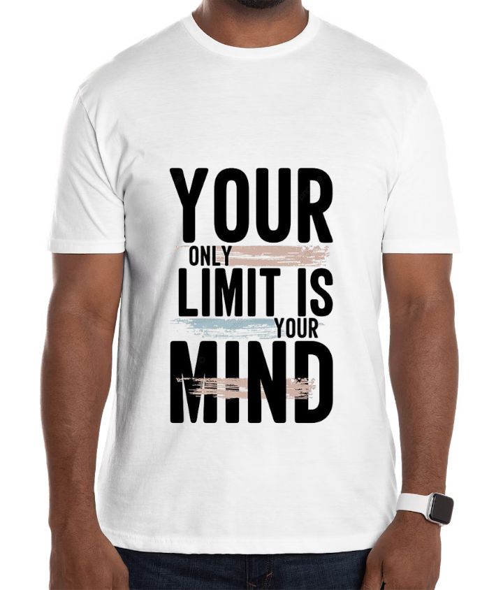 Your Only Limit is Your Mind" Inspirational Quote T-Shirt